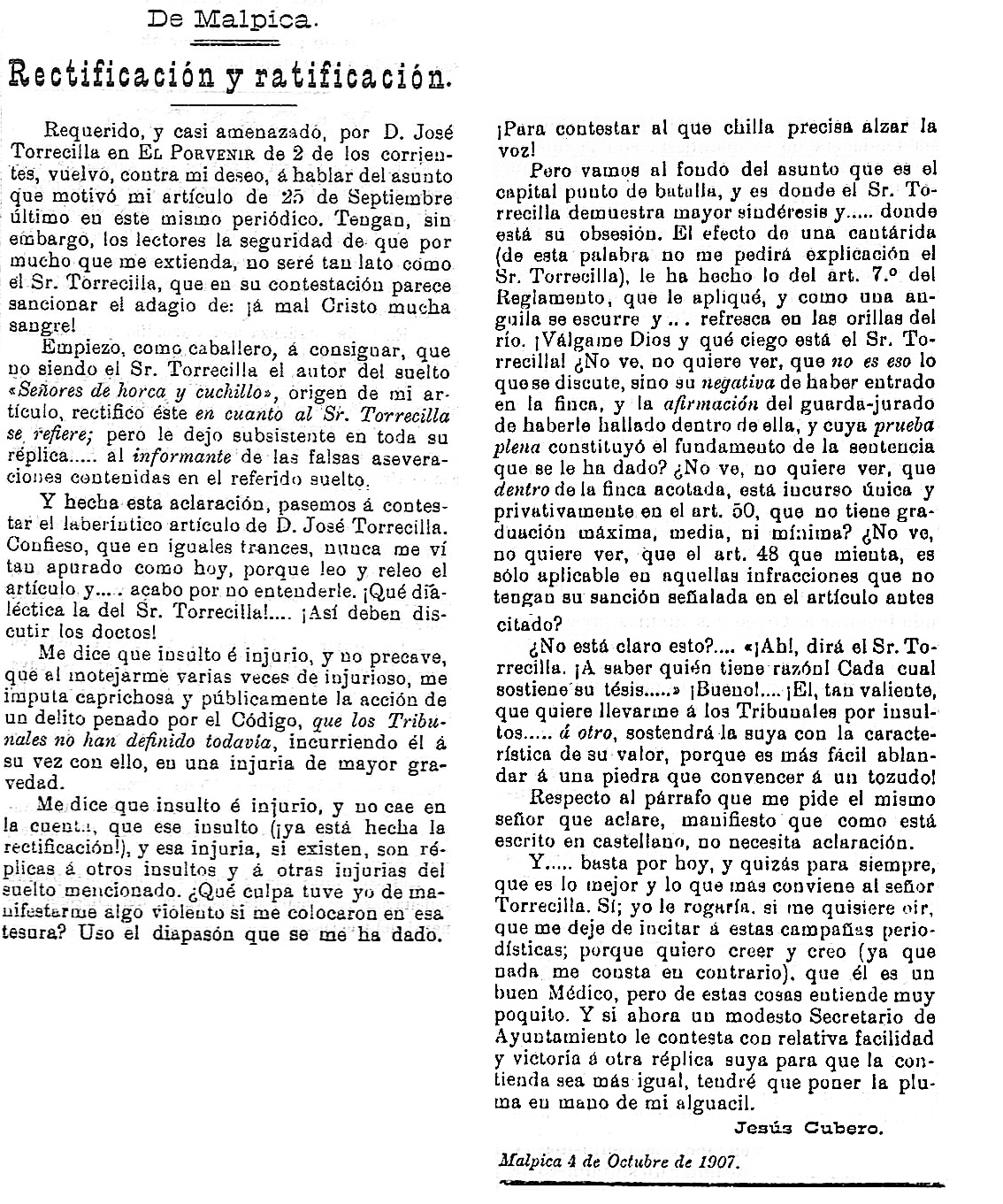 Rectificación y ratificación del secretario de Malpica por la denuncia del médico de Cebolla por cazar en Pusa. El porvenir : periódico carlista: Año III Número 106 - 1907 octubre 9.