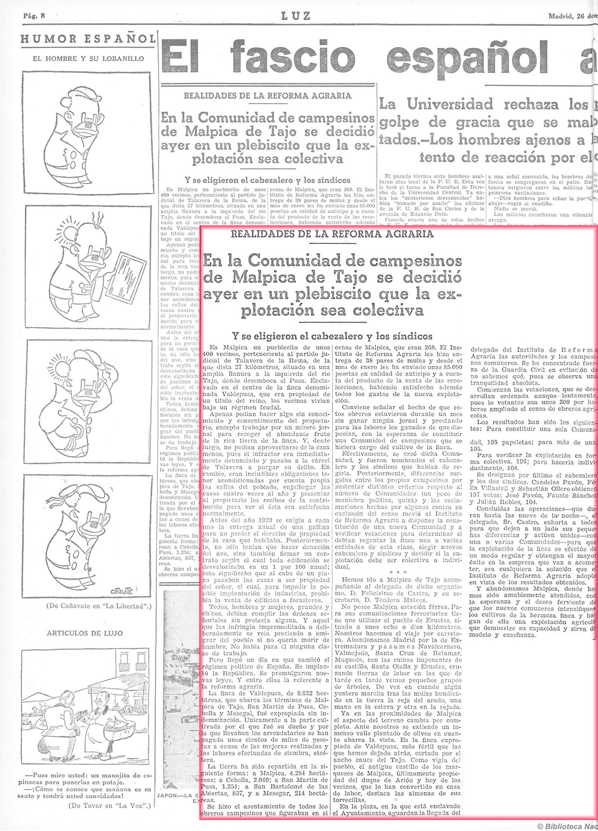 Luz 26-3-1934, pagina 8. En la Comunidad de campesinos de Malpica de Tajo se decidió ayer en un plebiscito que la explotaión sea colectiva